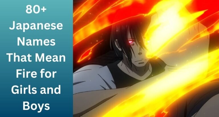 Japanese Names That Mean Fire for Girls and Boys