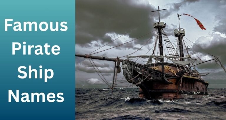 Famous Pirate Ship Names