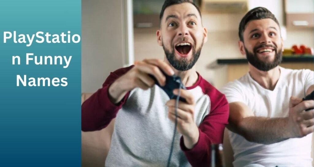 Funny PlayStation Names