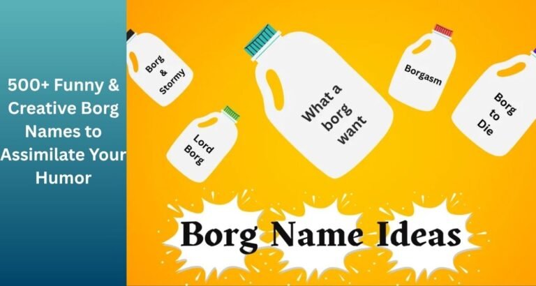 500_Funny__Creative_Borg_Names_to_Assimilate_Your_Humor