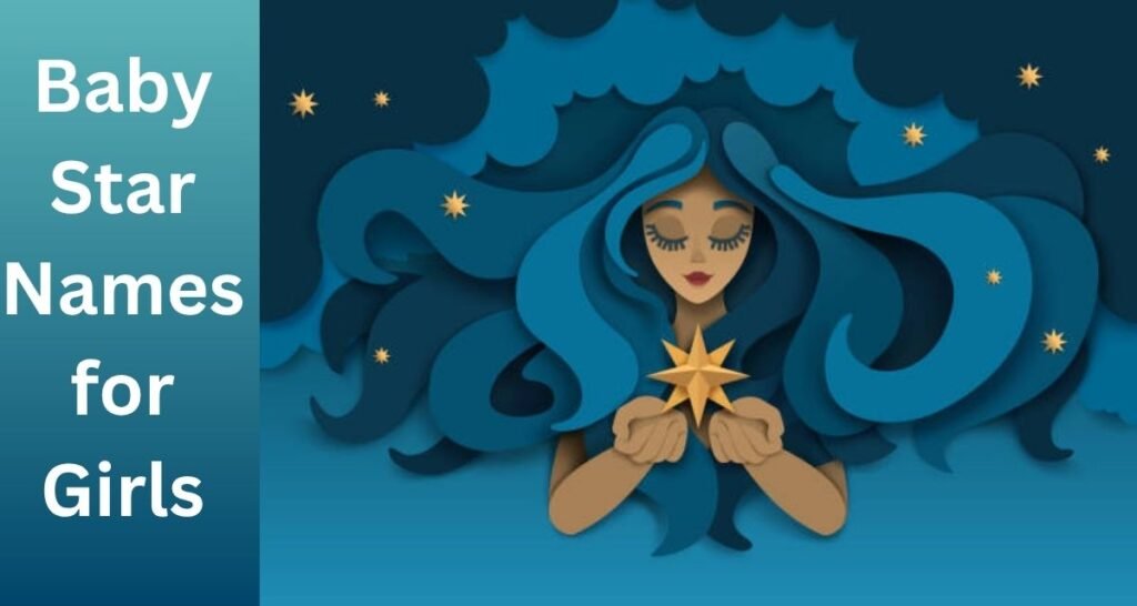 Baby Star Names for Girls
