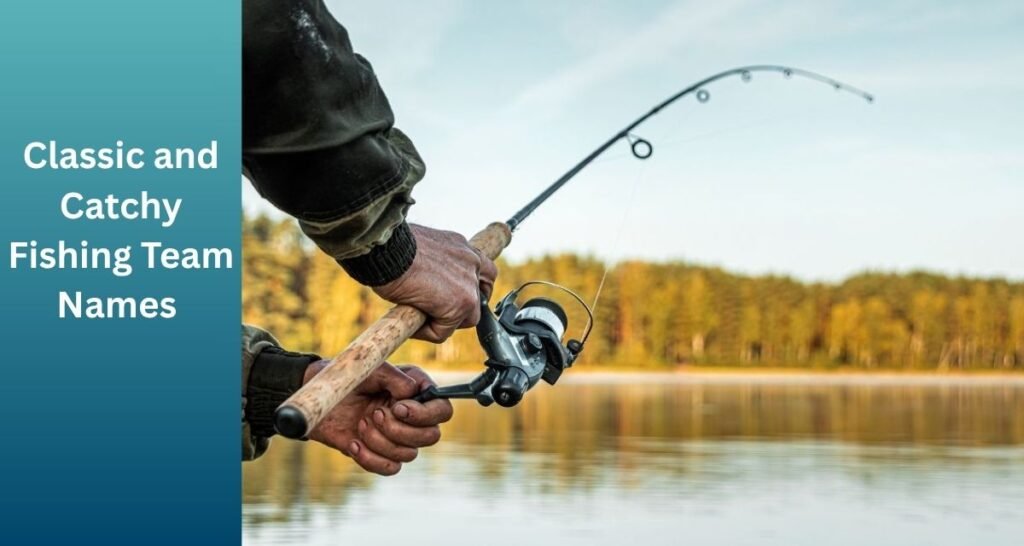 Fishing Names For Teams