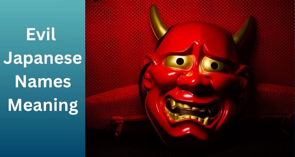 Evil Japanese Names Meaning