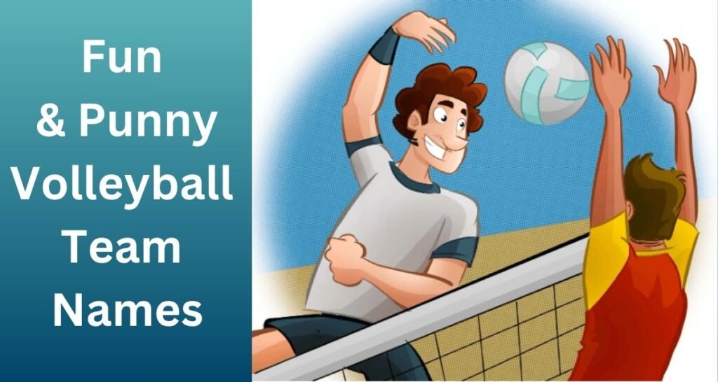 Fun & Punny Volleyball Team Names