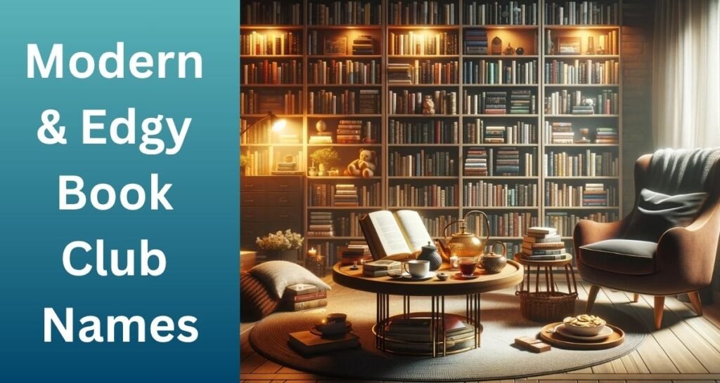 Modern & Edgy Book Club Names