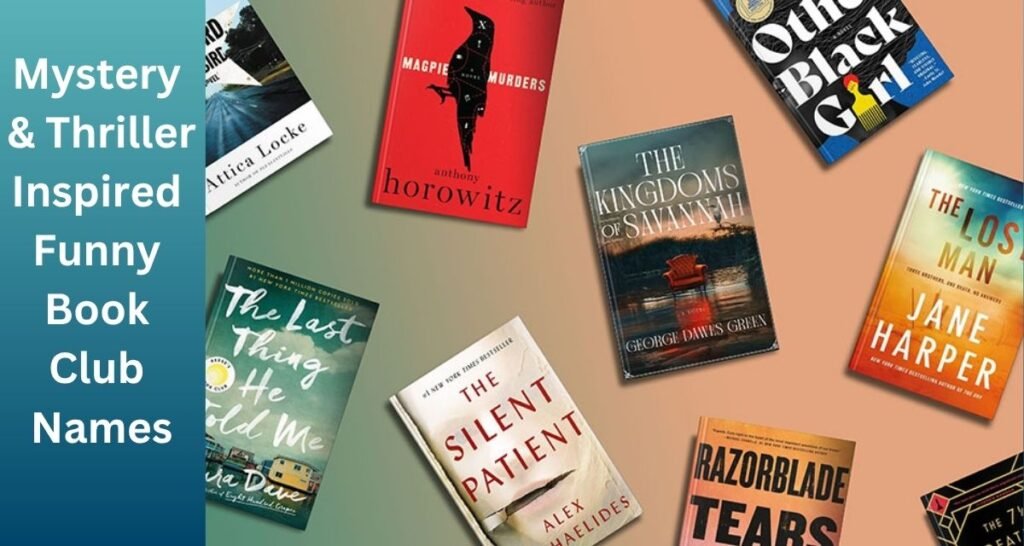 Mystery & Thriller Inspired Funny Book Club Names