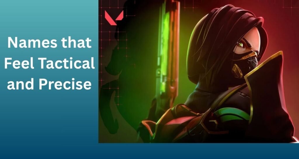 Names that Feel Tactical and Precise