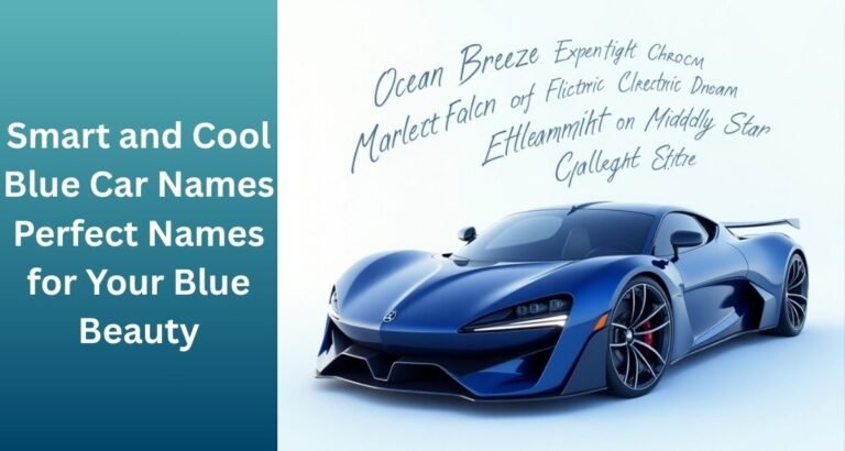 Smart_and_Cool_Blue_Car_Names_Perfect_Names_for_Your_Blue_Beauty