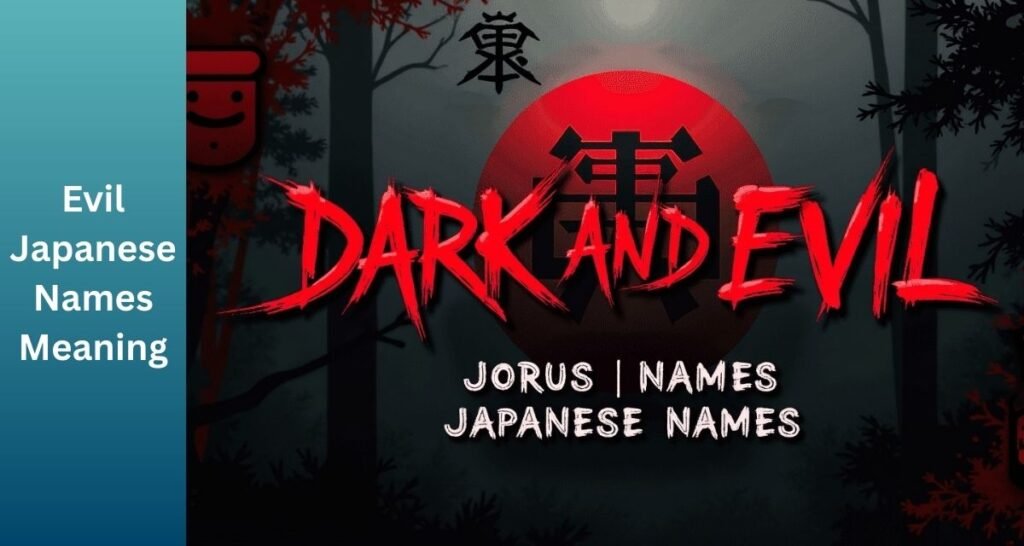 Dark and Evil Japanese Names