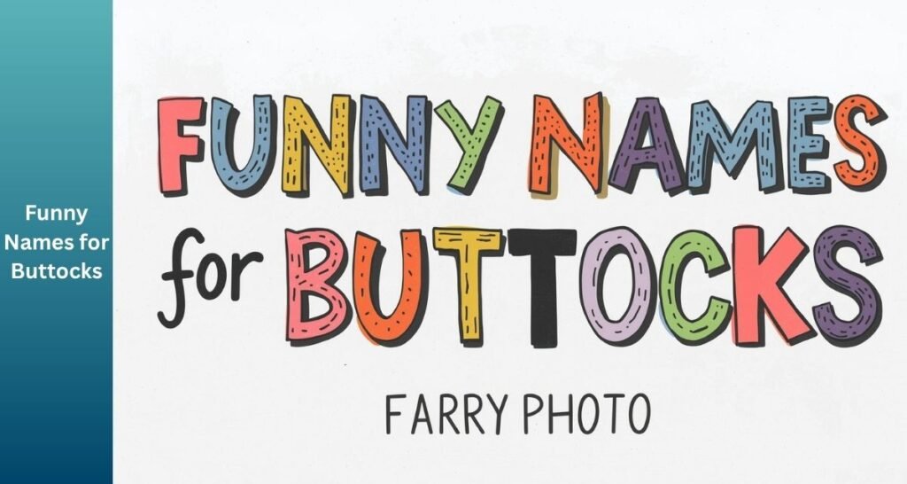 Names for Buttocks