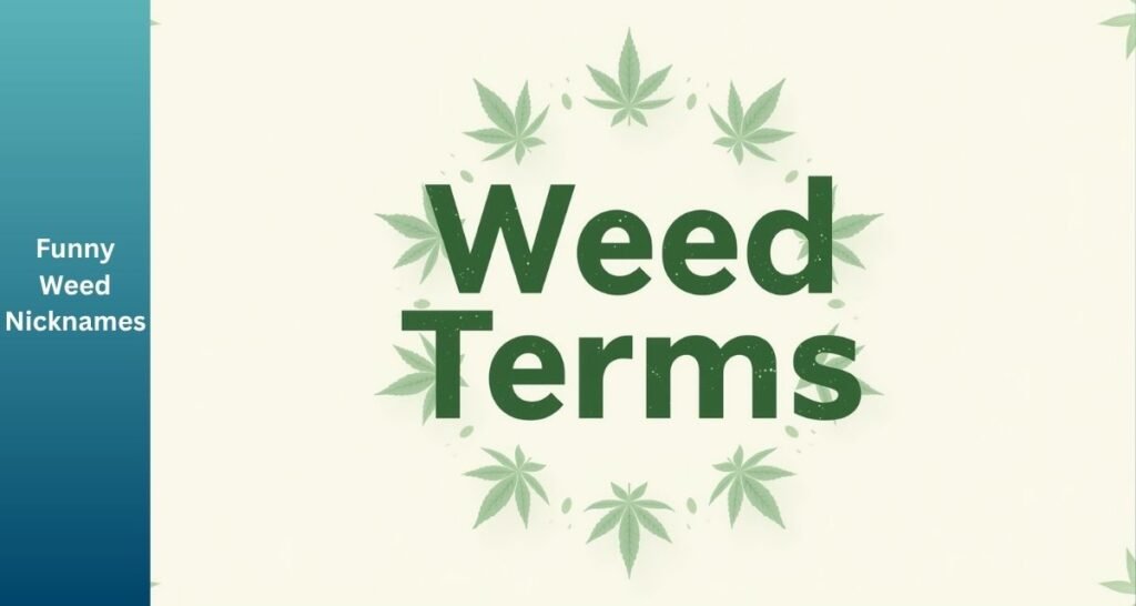 Weed Names
